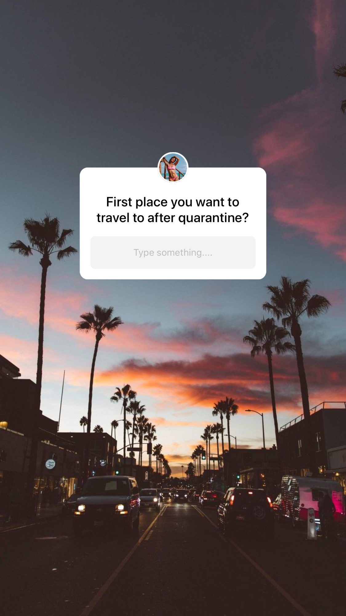 Asking my Instagram followers about their plans for the best places to travel after quarantine